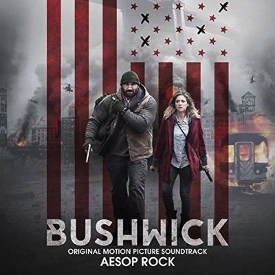 Bushwick (Soundtrack Aesop Rock)